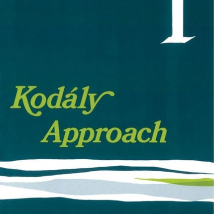 KodLy Approach Workbook 1