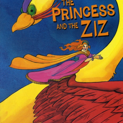 The Princess and the Ziz