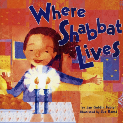 Where Shabbat Lives