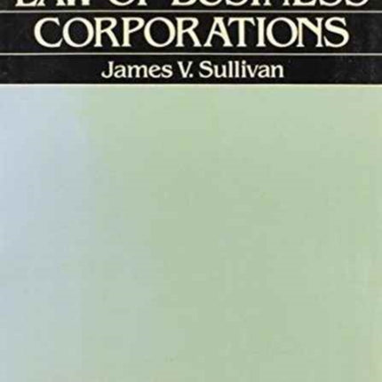 Materials in the Law of Business Corporations