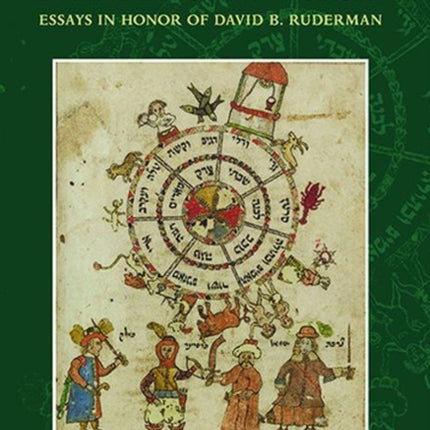 Jewish Culture in Early Modern Europe: Essays in Honor of David B. Ruderman