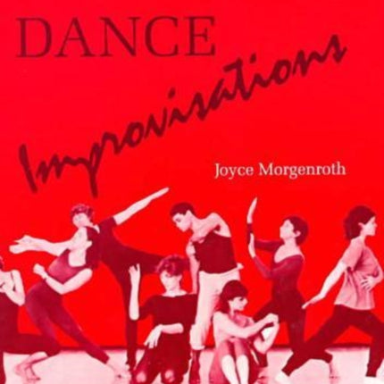 Dance Improvisations
