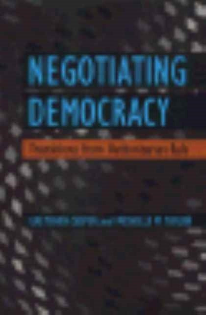 Negotiating Democracy Transitions from Authoritarian Rule Pitt Series in Policy  Institutional Studies