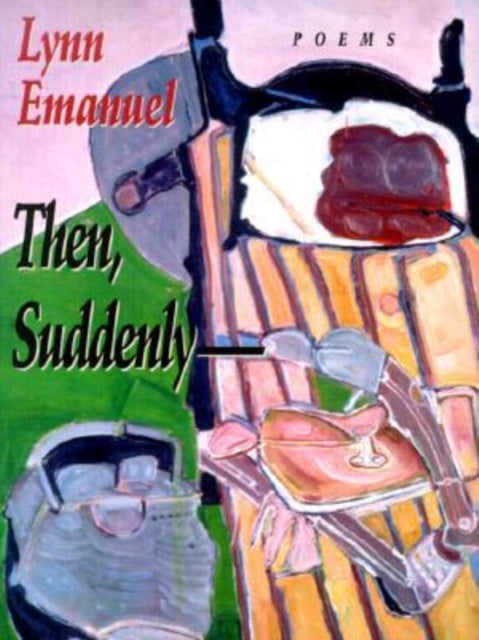 Then Suddenly Pitt Poetry Series