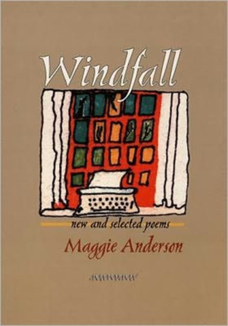 Windfall New and Selected Poems Pitt Poetry Series