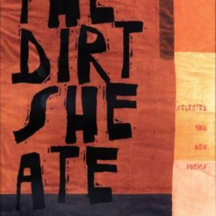 Dirt She Ate The