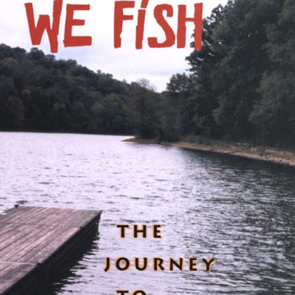We Fish