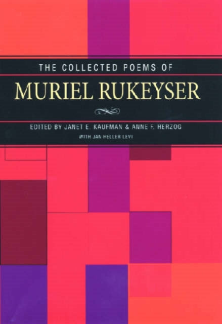 Collected Poems Of Muriel Rukeyser