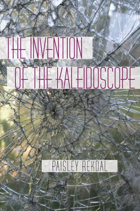 Invention of the Kaleidoscope The