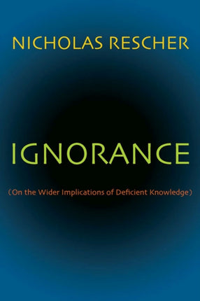 Ignorance