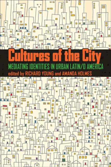 Cultures of the City