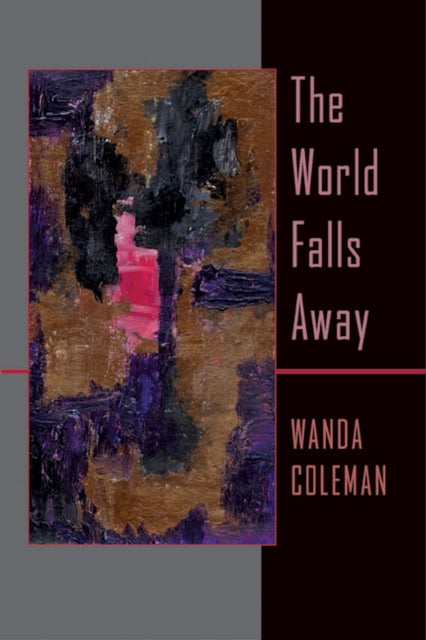 The World Falls Away Pitt Poetry Series Pitt Poetry Pitt Poetry Paperback