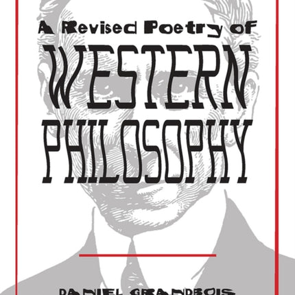 Revised Poetry of Western Philosophy A Pitt Poetry Series