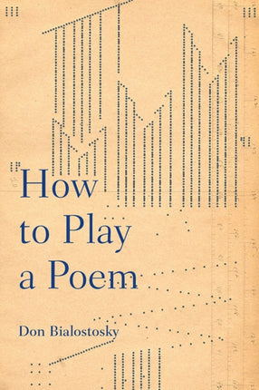 How to Play a Poem Composition Literacy and Culture