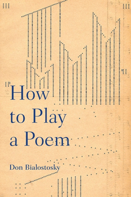 How to Play a Poem Composition Literacy and Culture