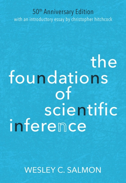 Foundations of Scientific Inference The