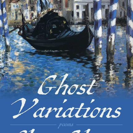 Ghost Variations: Poems