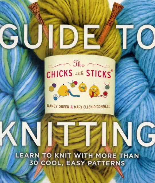 Chicks with Sticks Guide to Knitting The