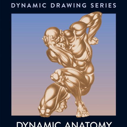 Dynamic Anatomy