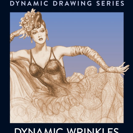 Dynamic Wrinkles and Drapery