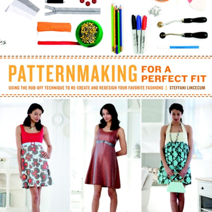 Patternmaking for a Perfect Fit