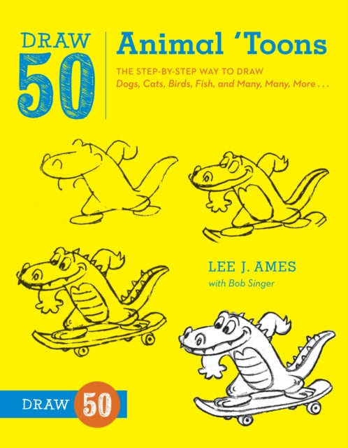 Draw 50 Animal ′Toons