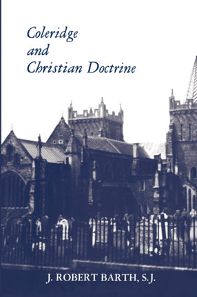 Coleridge and Christian Doctrine