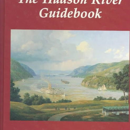 The Hudson River Guidebook