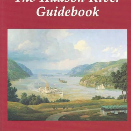 The Hudson River Guidebook