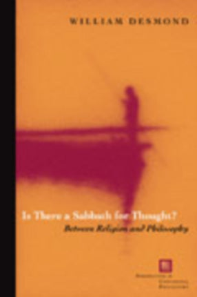 Is There a Sabbath for Thought  Between Religion