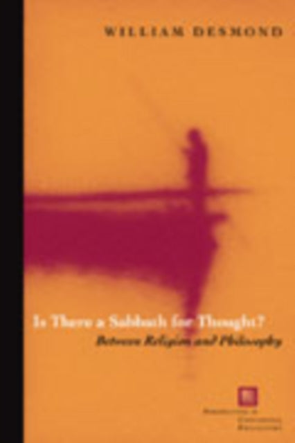 Is There a Sabbath for Thought  Between Religion