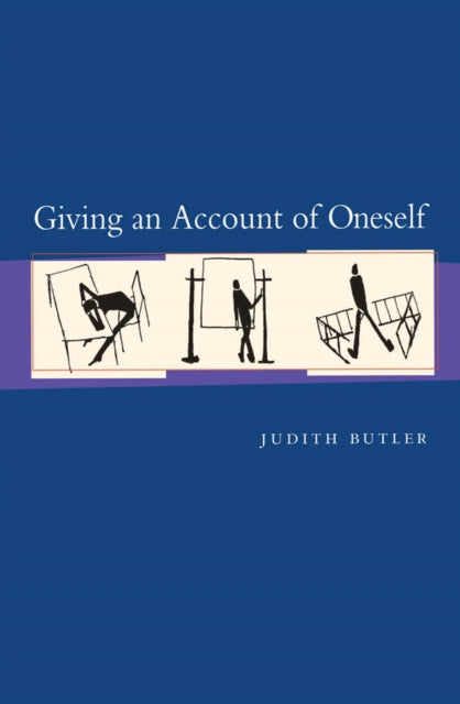 Giving an Account of Oneself