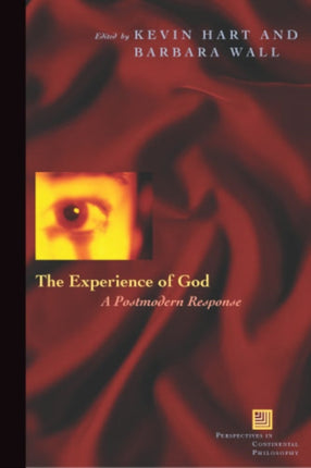 The Experience of God: A Postmodern Response