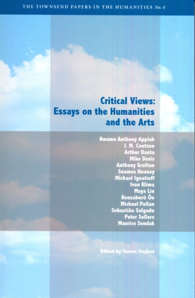 Critical Views  Essays on the Humanities and the Arts