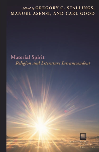 Material Spirit: Religion and Literature Intranscendent