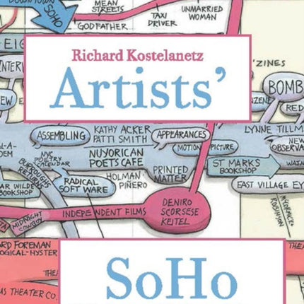 Artists' SoHo: 49 Episodes of Intimate History