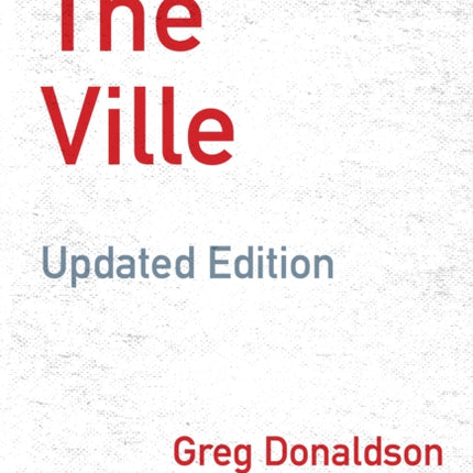 The Ville: Cops and Kids in Urban America, Updated Edition