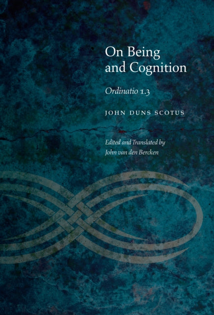 On Being and Cognition  Ordinatio 1.3