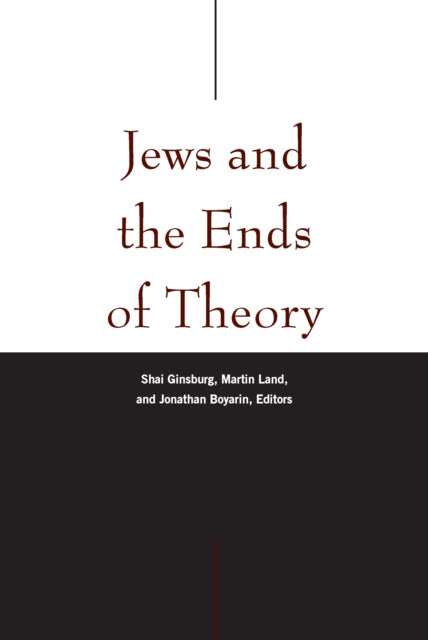 Jews and the Ends of Theory