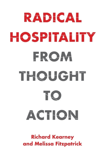 Radical Hospitality: From Thought to Action