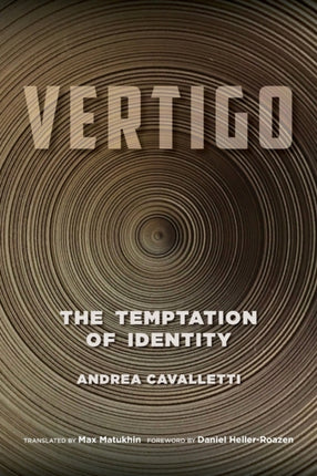 Vertigo: The Temptation of Identity