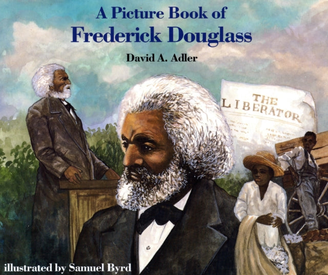 A Picture Book of Frederick Douglass