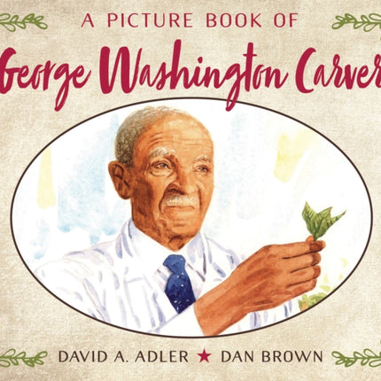 A Picture Book of George Washington Carver