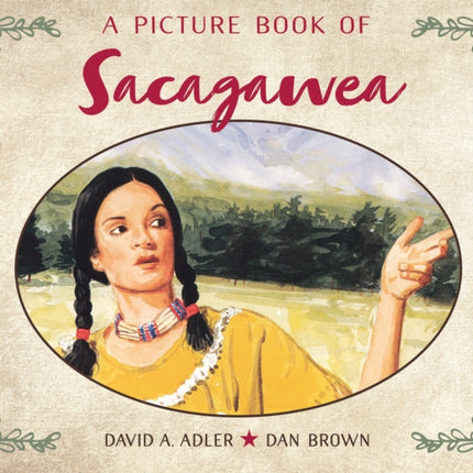 A Picture Book of Sacagawea