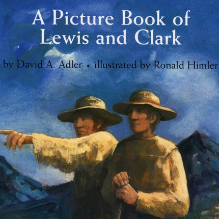 A Picture Book of Lewis and Clark