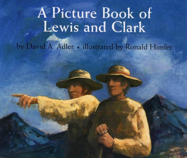 A Picture Book of Lewis and Clark