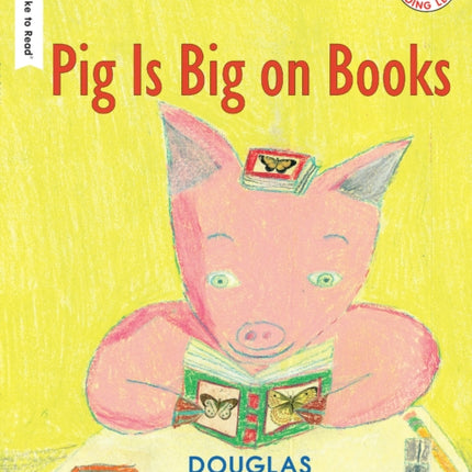 Pig is Big on Books