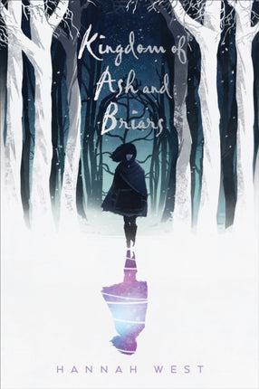 Kingdom of Ash and Briars: A Nissera Novel