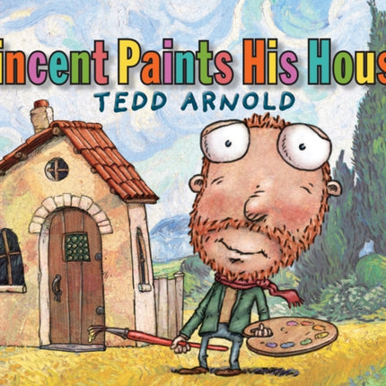 Vincent Paints His House