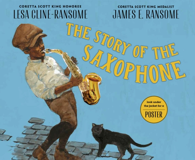 The Story of the Saxophone